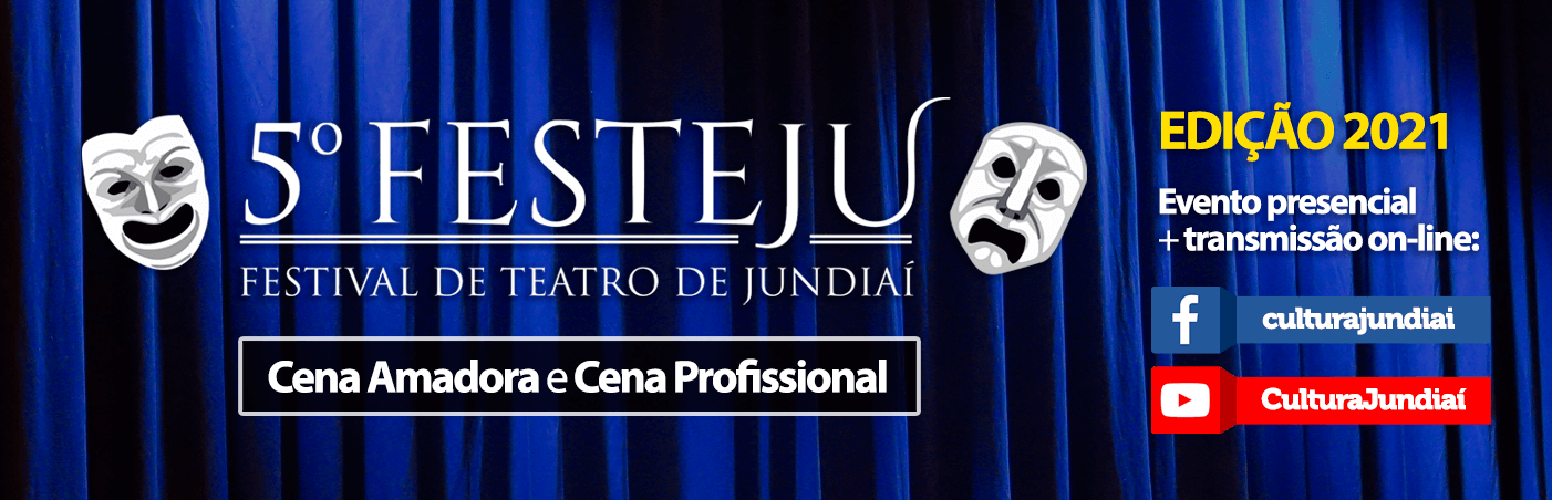 5º Festeju - Festival de Teatro de Jundiaí