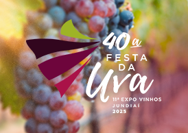 40ª Festa da Uva e 11ª Expo Vinhos 2025