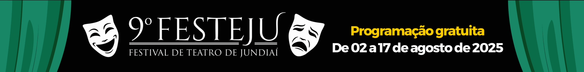 9º Festival de Teatro de Jundiaí (Festeju)